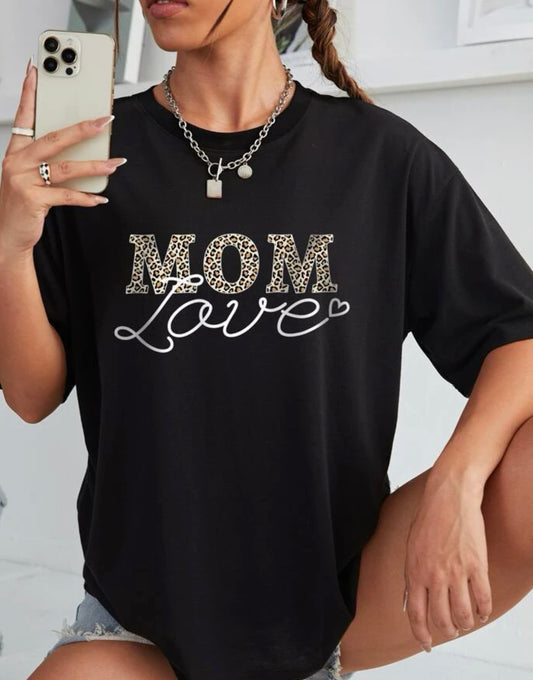 T-Shirt: MOM LOVE 